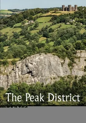 Der Peak District: Landschaft und Geologie - The Peak District: Landscape and Geology