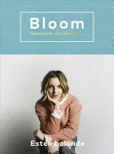 Bloom - Navigation durch Leben und Stil - Bloom - navigating life and style