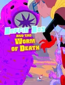 Boffin Boy und der Wurm des Todes - Set 3 - Boffin Boy And The Worm of Death - Set 3