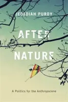 Nach der Natur: Eine Politik für das Anthropozän - After Nature: A Politics for the Anthropocene