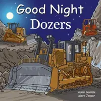 Gute Nacht Planierraupen - Good Night Dozers