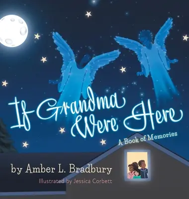 Wenn Großmutter hier wäre - If Grandma Were Here