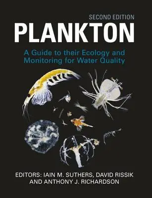 Plankton: Leitfaden für ihre Ökologie und die Überwachung der Wasserqualität - Plankton: Guide to Their Ecology and Monitoring for Water Quality