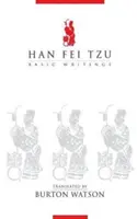 Han Fei Tzu: Grundlegende Schriften - Han Fei Tzu: Basic Writings