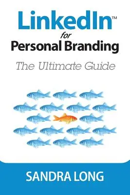 LinkedIn für Personal Branding: Der ultimative Leitfaden - LinkedIn for Personal Branding: The Ultimate Guide