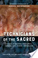 Techniker des Sakralen: Eine Auswahl von Gedichten aus Afrika, Amerika, Asien, Europa und Ozeanien - Technicians of the Sacred: A Range of Poetries from Africa, America, Asia, Europe, and Oceania