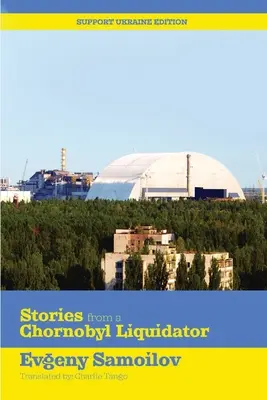 Geschichten von einem Tschernobyl-Liquidator - Stories from a Chornobyl Liquidator