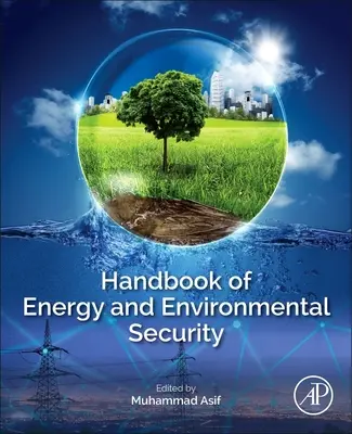 Handbuch der Energie- und Umweltsicherheit - Handbook of Energy and Environmental Security