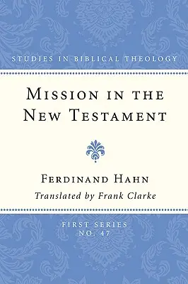 Mission im Neuen Testament - Mission in the New Testament