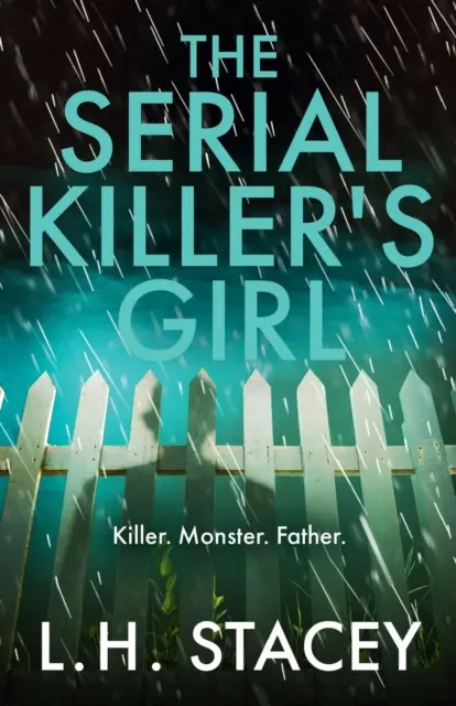 Das Mädchen des Serienmörders - The Serial Killer's Girl