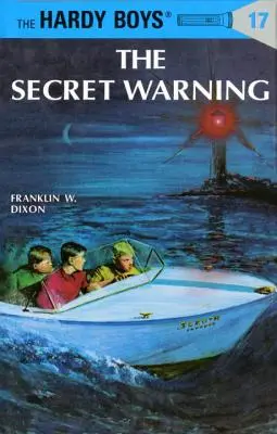 Hardy Boys 17: Die geheime Warnung - Hardy Boys 17: The Secret Warning