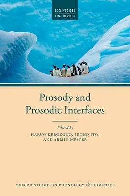 Prosodie und prosodische Schnittstellen - Prosody and Prosodic Interfaces