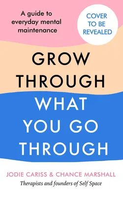 Wie man durch das, was man durchmacht, wächst - How to Grow Through What You Go Through