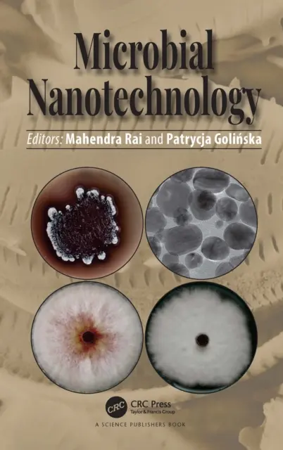 Mikrobielle Nanotechnologie - Microbial Nanotechnology