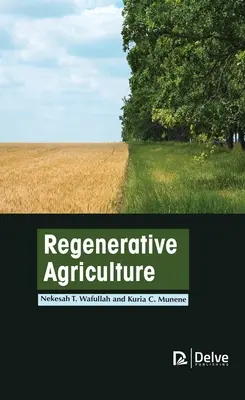 Regenerative Landwirtschaft - Regenerative Agriculture