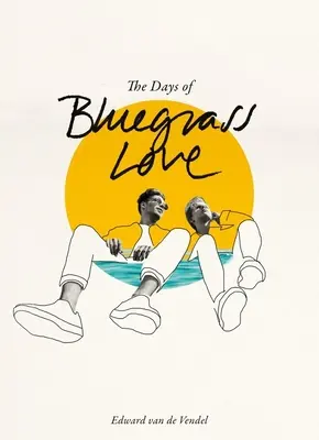 Die Tage der Bluegrass-Liebe - The Days of Bluegrass Love