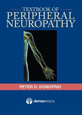 Lehrbuch der Peripheren Neuropathie - Textbook of Peripheral Neuropathy