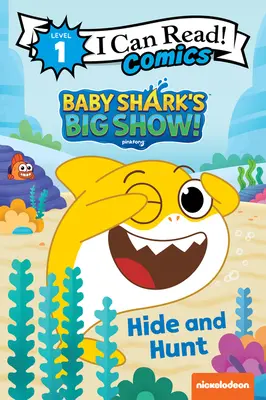 Baby Shark's große Show! Verstecken und Jagen - Baby Shark's Big Show!: Hide and Hunt