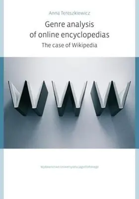 Genre-Analyse von Online-Enzyklopädien: Der Fall von Wikipedia - Genre Analysis of Online Encyclopedias: The Case of Wikipedia