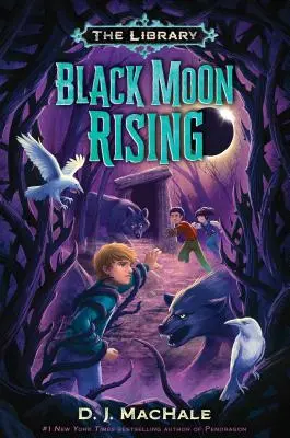 Black Moon Rising (Die Bibliothek Buch 2) - Black Moon Rising (the Library Book 2)