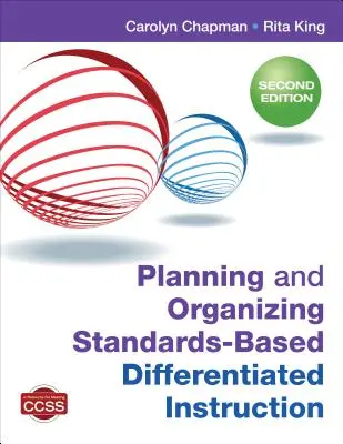 Planung und Organisation von standardbasiertem, differenziertem Unterricht - Planning and Organizing Standards-Based Differentiated Instruction