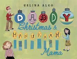 Daddy Weihnachten & Chanukka Mama - Daddy Christmas & Hanukkah Mama