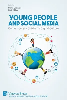 Junge Menschen und soziale Medien: Die digitale Kultur der Kinder von heute - Young People and Social Media: Contemporary Children's Digital Culture