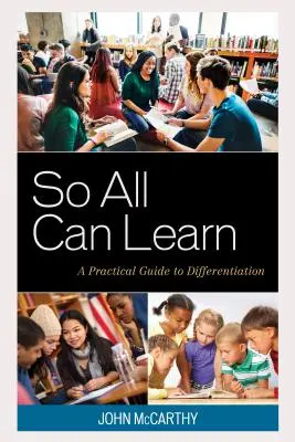 So können alle lernen: Ein praktischer Leitfaden zur Differenzierung - So All Can Learn: A Practical Guide to Differentiation