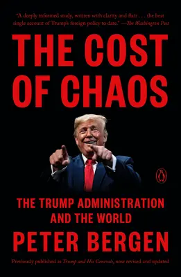 Die Kosten des Chaos: Die Trump-Administration und die Welt - The Cost of Chaos: The Trump Administration and the World