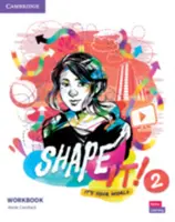 Shape It! Level 2 Arbeitsbuch - Shape It! Level 2 Workbook