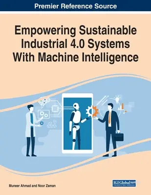 Mit maschineller Intelligenz zu nachhaltigen Industrie-4.0-Systemen - Empowering Sustainable Industrial 4.0 Systems With Machine Intelligence