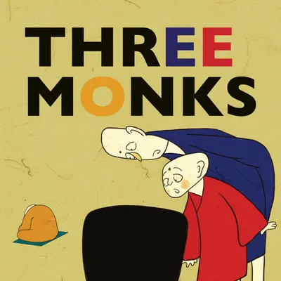 Drei Mönche - Three Monks