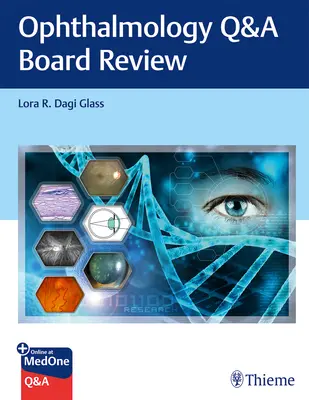 Ophthalmologie Q&A Board Review - Ophthalmology Q&A Board Review