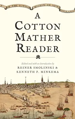 Ein Cotton Mather-Lesebuch - A Cotton Mather Reader