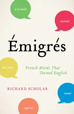 migrs: Französische Wörter, die ins Englische übergegangen sind - migrs: French Words That Turned English