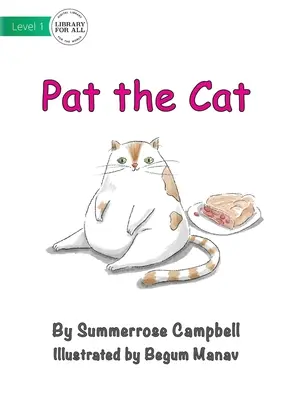 Pat, die Katze - Pat The Cat