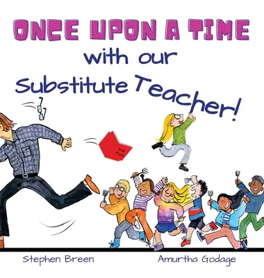 Es war einmal mit unserer Aushilfslehrerin! - Once upon a time with our Substitute Teacher!