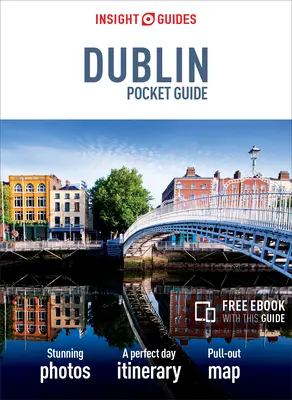 Insight Guides Pocket Dublin (Reiseführer mit Gratis-Ebook) - Insight Guides Pocket Dublin (Travel Guide with Free Ebook)