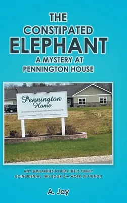 Der verstopfte Elefant: Ein Rätsel im Pennington House - The Constipated Elephant: A Mystery at Pennington House