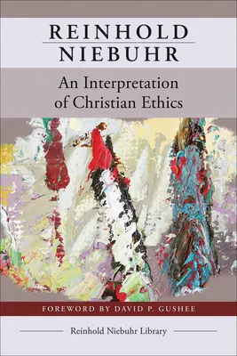 Eine Auslegung der christlichen Ethik - An Interpretation of Christian Ethics