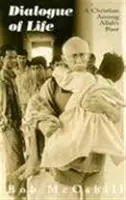 Dialog des Lebens: Ein Christ unter Allahs Armen - Dialogue of Life: A Christian Among Allah's Poor