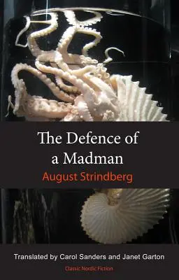 Die Verteidigung eines Wahnsinnigen - The Defence of a Madman