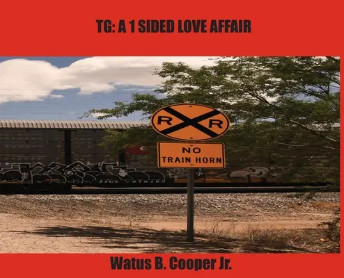 Tg: Eine 1-seitige Liebesbeziehung - Tg: A 1-Sided Love Affair