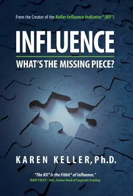 Influence Was ist das fehlende Stück? - Influence What's The Missing Piece?