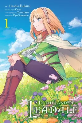 Im Land von Leadale, Bd. 1 (Manga) - In the Land of Leadale, Vol. 1 (Manga)