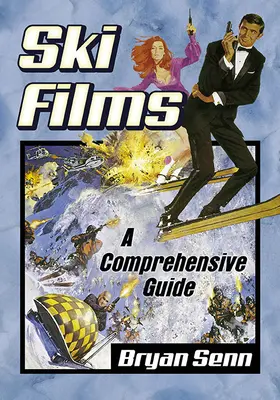 Skifilme: Ein umfassender Leitfaden - Ski Films: A Comprehensive Guide