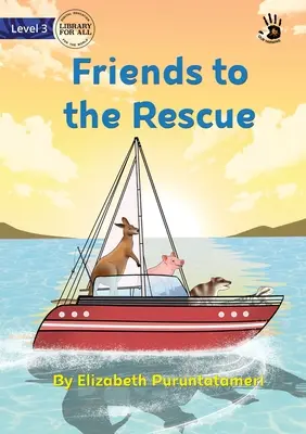 Freunde zur Rettung - Friends to the Rescue
