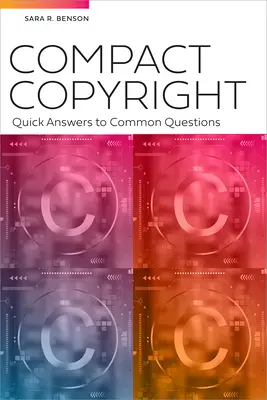 Kompaktes Urheberrecht: Schnelle Antworten auf häufige Fragen - Compact Copyright: Quick Answers to Common Questions