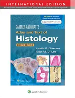 Gartner & Hiatt's Atlas und Text der Histologie - Gartner & Hiatt's Atlas and Text of Histology