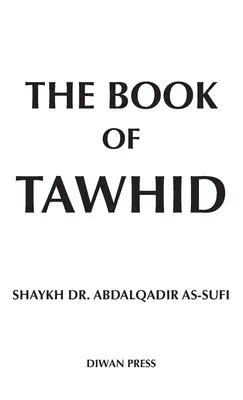 Das Buch Tawhid - The Book of Tawhid